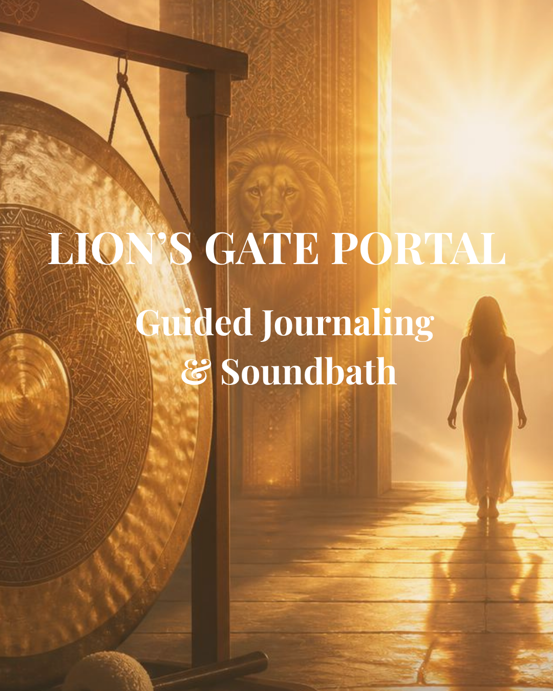 Lion's Gate Portal: A Guided Sound Bath & Journaling Ceremony