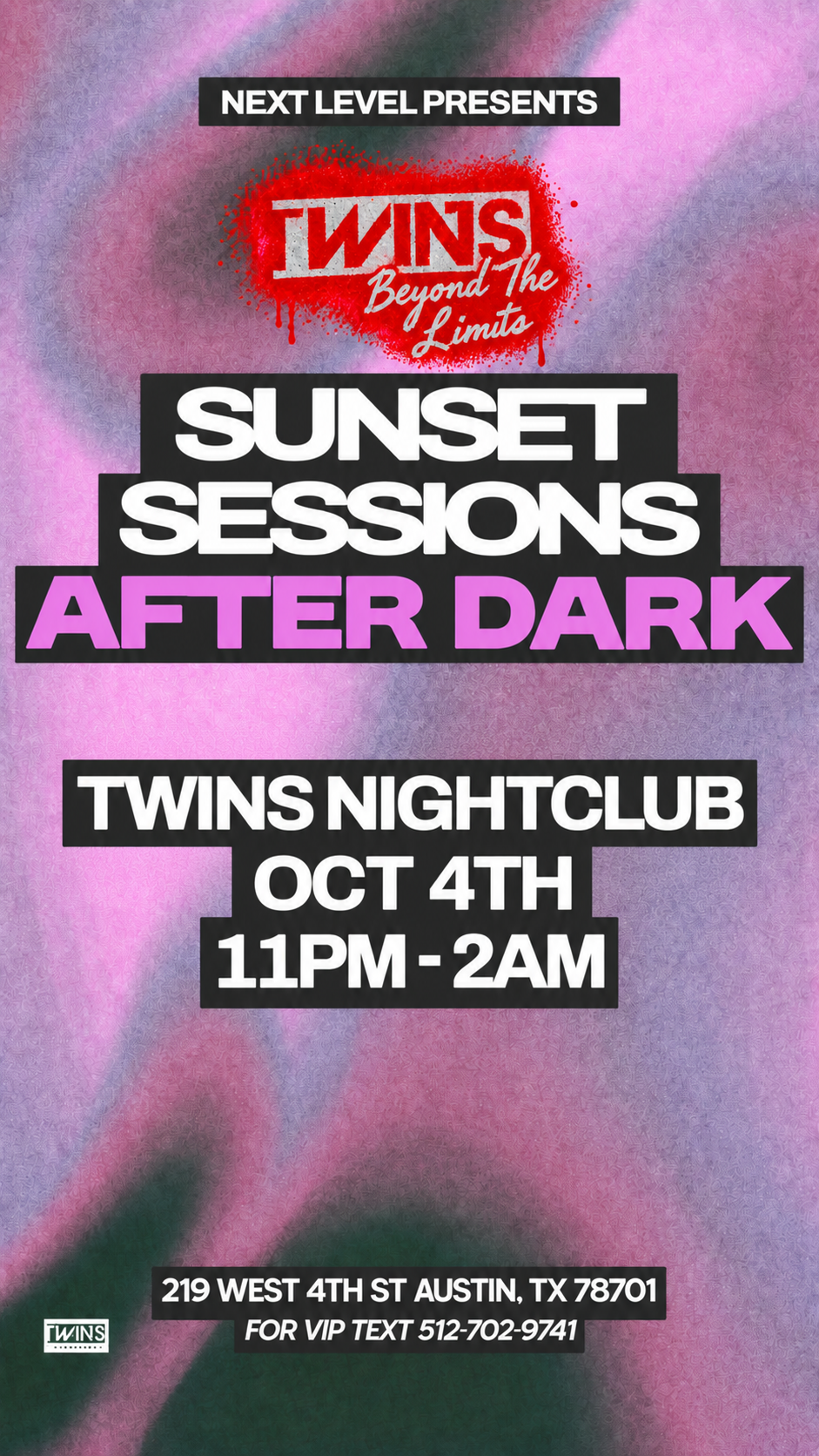 Twins Beyond The Limits: Sunset Sessions After Dark - Oct 4th