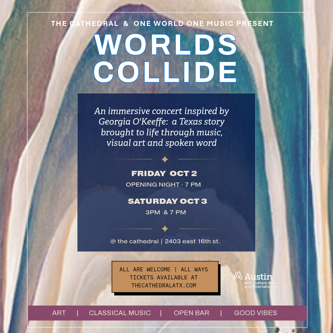 Worlds Collide: An Immersive Concert Inspired by Georgia O'Keeffe